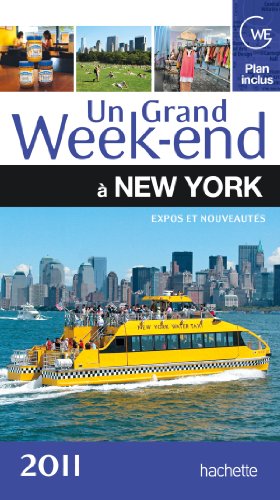 Un  grand week-end à New York