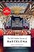 The 500 Hidden Secrets of Barcelona - Updated and Revised by Mark Cloostermans