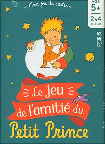 Le Jeu De L Amitie Du Petit Prince Cartes Jouer Pr Tous Les Ages French Edition Voinchet Tony Fleurus Editions Sogex Amazon Com Books