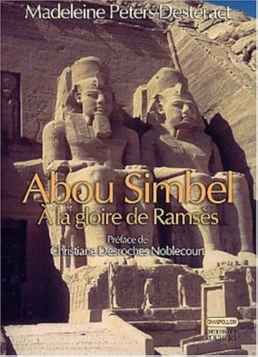 Download Abou Simbel : A la gloire de Ramsès PDF