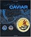 L'univers du caviar by 
