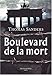 Boulevard de la mort by