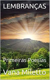 Livro LEMBRANÇAS: Primeiras Poesias