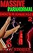 Massive Paranormal Collection: Erotic Beasts, Aliens, Tentacles, Creatures & More! (Massive Paranormal Collection - Sexy Paranormal Er Book 2)