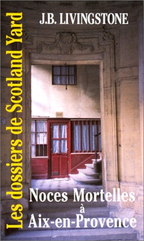 Noces mortelles à Aix-en-Provence