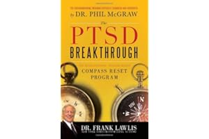 The PTSD Breakthrough: The Revolutionary, Science-Based Compass RESET Program
