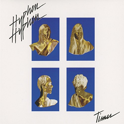 HYPHEN HYPHEN - Times - Zortam Music