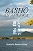 Basho in America: Haiku by 