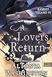 A Lover's Return: Ramsey Tesano VI
