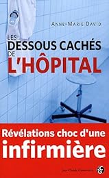 Les  dessous cachés de l'hôpital
