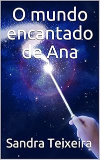 Livro O mundo encantado de Ana