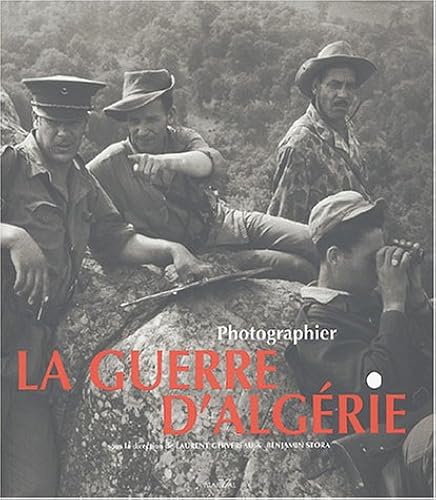 Download Photographier la guerre d'Algérie PDF