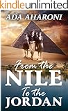 From the Nile to the Jordan: Second Enlarged Edition - January 2017