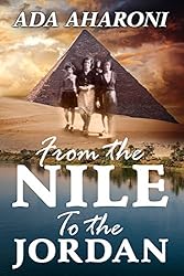 From the Nile to the Jordan: Second Enlarged Edition - January 2017