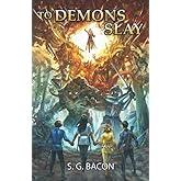 To Demons Slay (The Prophecy War)
