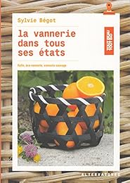 La  vannerie dans tous ses états