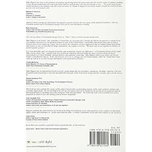 A Presidential Energy Policy: Twenty-Five Points Addressing the Siamese Twins of Energy and Money