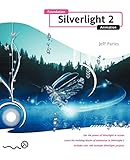 Foundation Silverlight 2 Animation by 