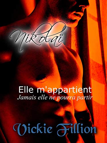 Nikolaï (French Edition) by vickie fillion