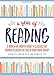 A Year of Reading: A Month-by-Month Guide to Classics and Crowd-Pleasers for You or Your Book Group
