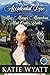 Accidental Love (Mrs. Maisy's Marvelous Mail Order Brides Series Book 6) by Katie Wyatt