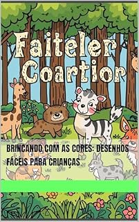 Livro Brincando com as Cores: Desenhos Fáceis para Crianças