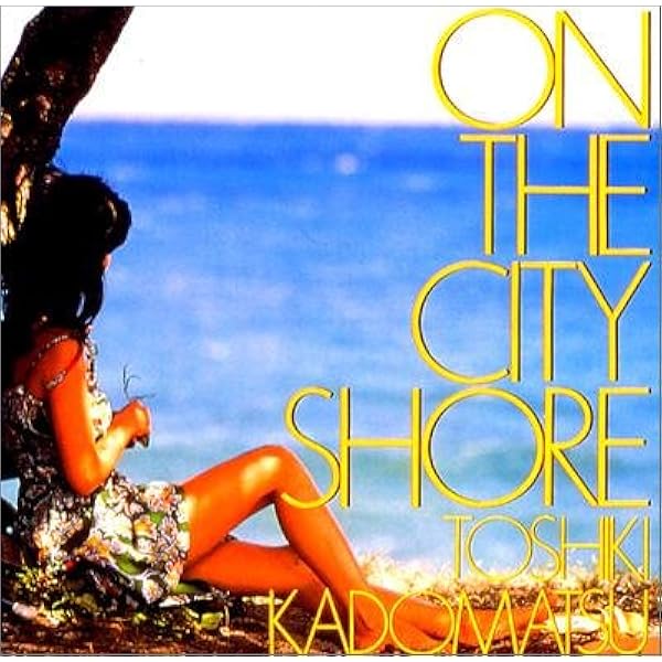 TOSHIKI KADOMATSU - On The City Shore - Amazon.com Music