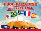 Food Paradise International Season 1