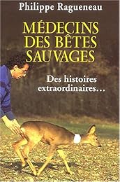 Médecins des bêtes sauvages