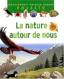 La  nature autour de nous