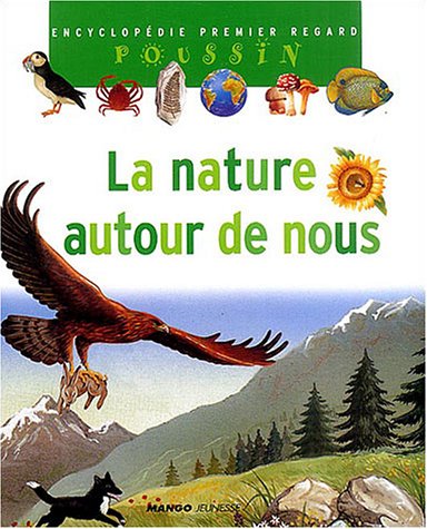 La  nature autour de nous
