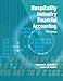 Hospitality Industry Financial Accounting with Answer Sheet (AHLEI) (3rd Edition) (AHLEI - Hospitality Accounting / Financial Management)