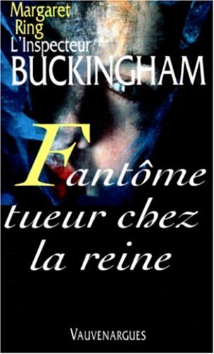 Fantôme tueur chez la reine