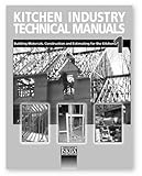 Kitchen Industry Manual Vol. 1 : Building Materials, Construction and Estimating, National Kitchen and Bath Association Staff, 1887127151