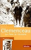 Image de Clemenceau, le père la Victoire