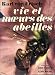 Vie et moeurs des abeilles. by 