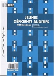 Jeunes déficients auditifs, établissements