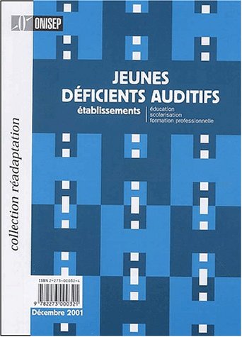 Jeunes déficients auditifs, établissements