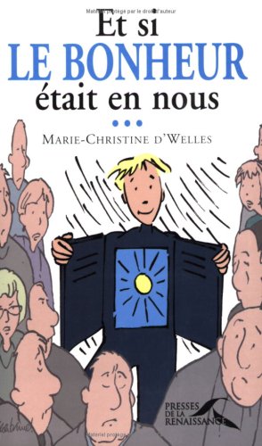 Et si le bonheur était en nous