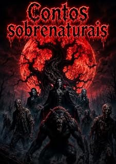 Livro Contos Sobrenaturais: Volume 1: A Praga de Blackwell
