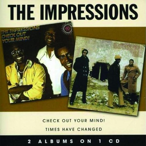 Impressions - Times Have Changed - Zortam Music