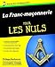 La Franc-maçonnerie pour les Nuls by