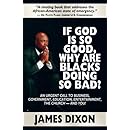 If God Is So Good Why Are Blacks Doing So Bad An Urgent