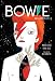 Bowie: An Illustrated Life by María Hesse, Fran Ruiz
