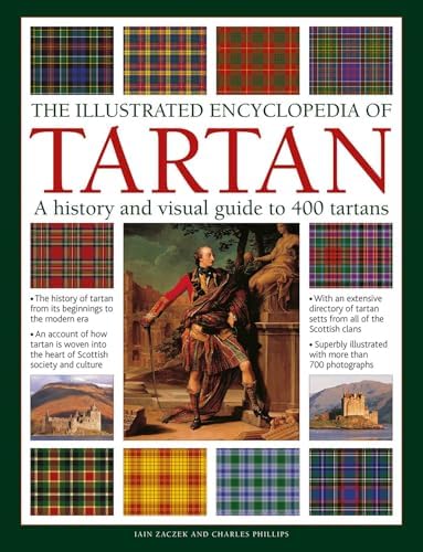 Scottish Clans and Tartans: A Fully Illustrated Guide to Over 140