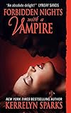 [Forbidden Nights with a Vampire] (By: Kerrelyn Sparks) [published: May, 2009]