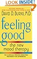 Feeling Good: The New Mood Therapy