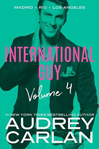 International Guy: Madrid, Rio, Los Angeles (International Guy Volumes Book 4)
