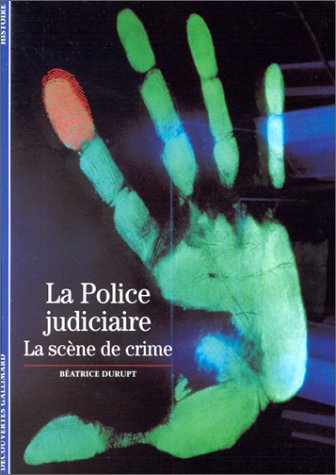 La police judiciaire: la scène de crime