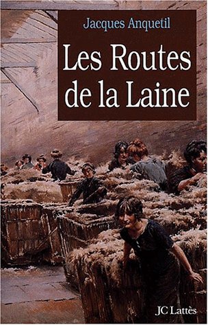 Les  routes de la laine